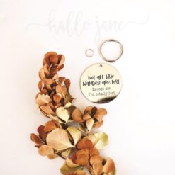 Not all who wander.. ID tag (Stainless Steel)
